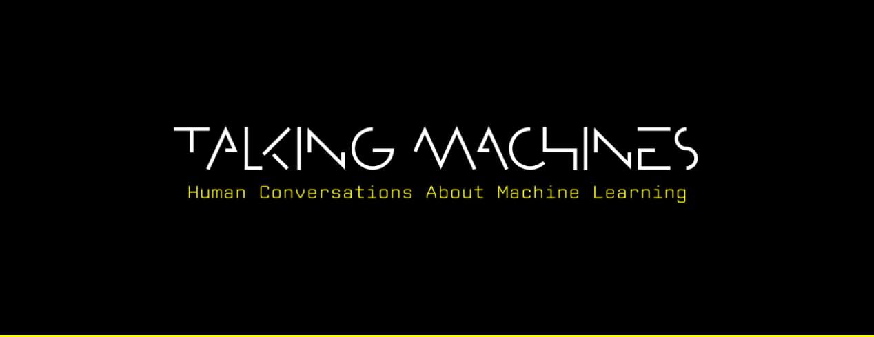 21 Best AI Podcasts To Learn About Artificial Intelligence In 2024 8 Home - Talking Machines